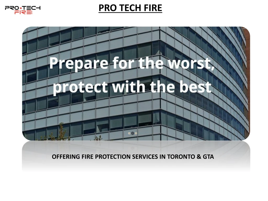 pro tech fire