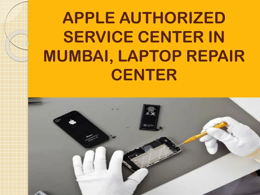 apple authorized service center in mumbai laptop repair center