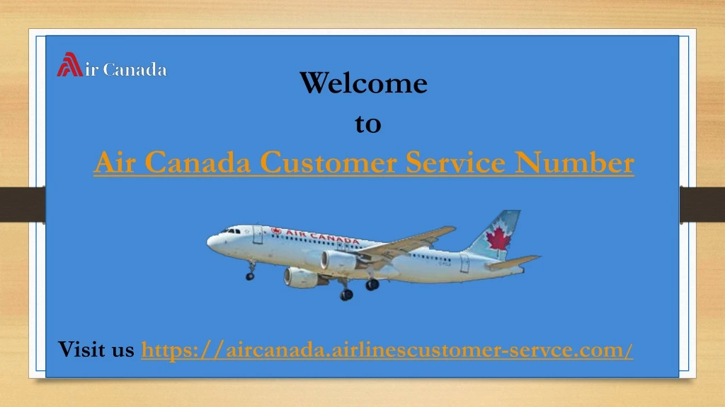 welcome to air canada customer service number