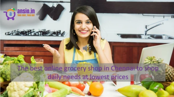 The best online grocery shop in Chennai to shop daily needs at lowest prices