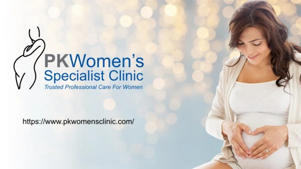 Women's Clinic Singapore - PK Women's Specialist Clinic