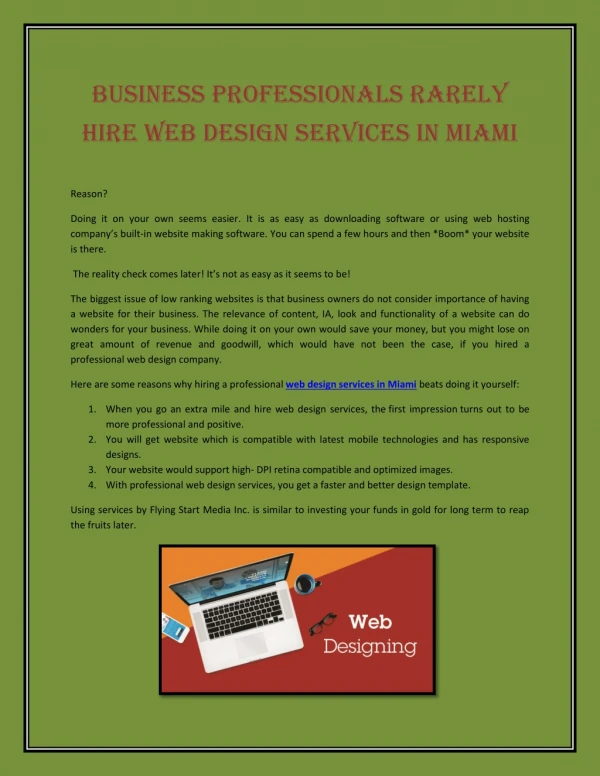 Business Professionals Rarely Hire Web Design Services In Miami.