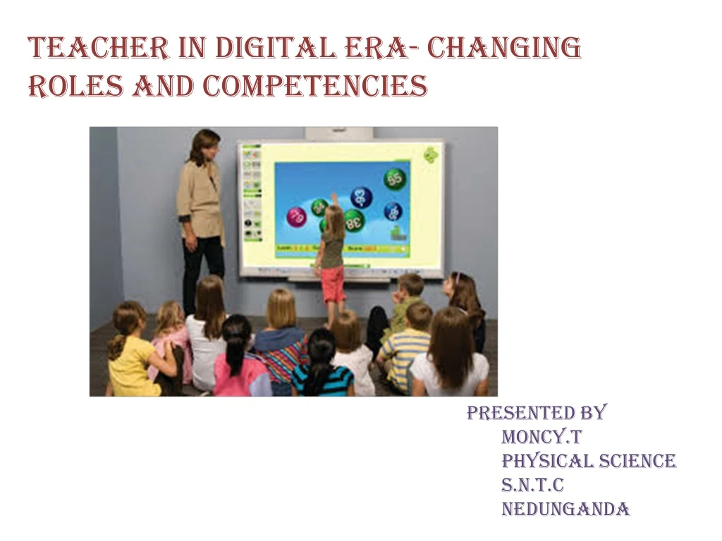 teacher in digital era changing roles