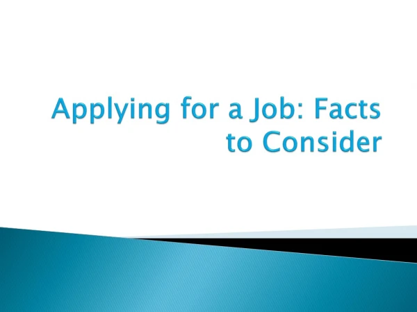 Applying for a Job - Facts to consider