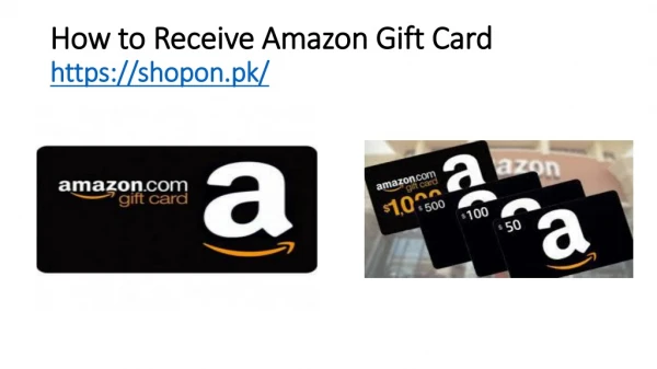 How to Receive Amazon Gift Card
