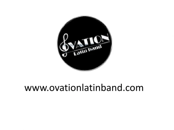 Grupo Musical Versatil en Los Angeles - www.ovationlatinband.com