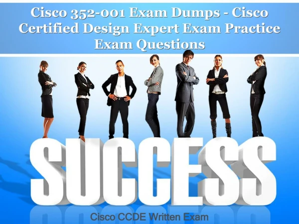 Cisco CCDE 352-001 Exam Questions Answers Dumps