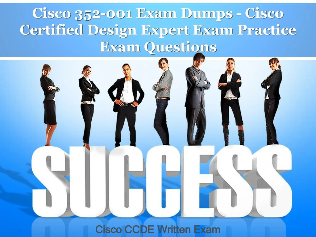 cisco 352 001 exam dumps cisco certified design