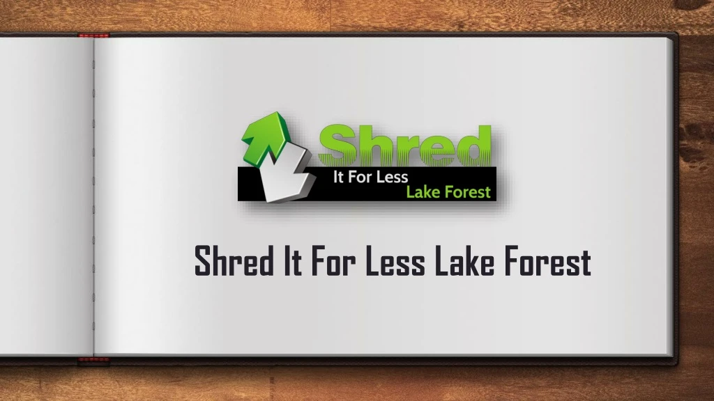 shred it for less lake forest