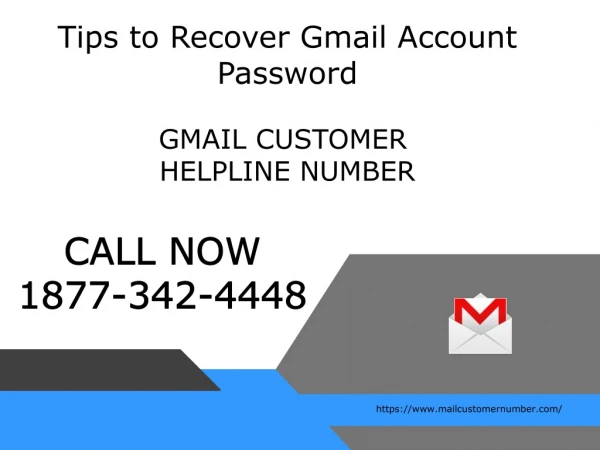 Tips to Recover Gmail Account Password | Gmail Customer Helpline Number 1877-342-4448