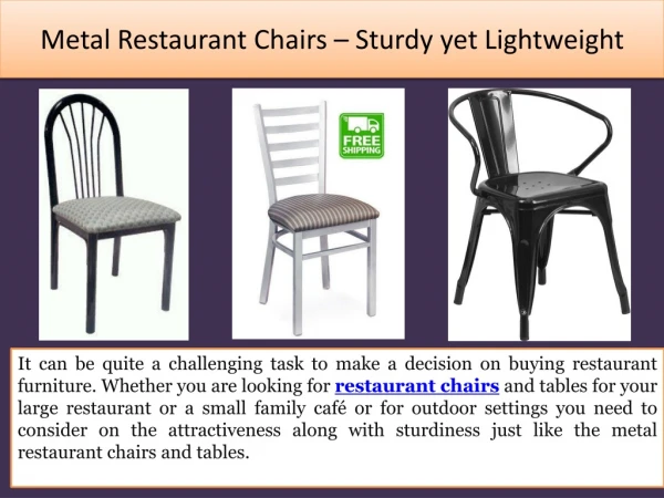 Metal Restaurant Chairs – Sturdy yet Lightweight