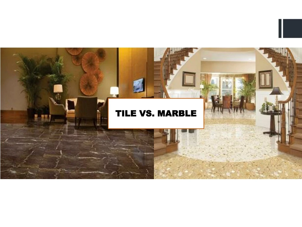 tile vs marble