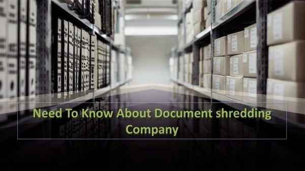 Need to Know about Document shredding company - Tiger shredding & Recycling