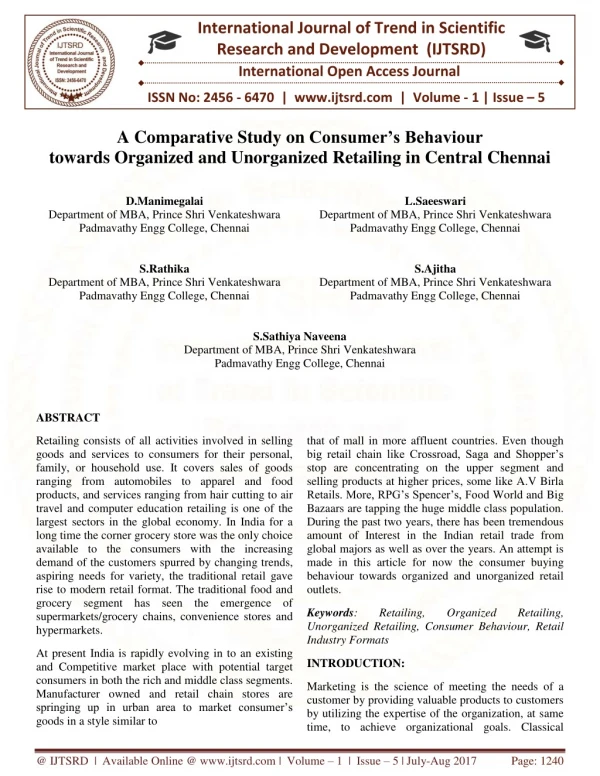 A Comparative Study on Consumer'S Behaviour towards Organized and Unorganized Retailing in Central Chennai