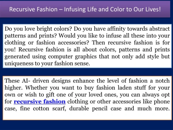 Recursive Fashion – Infusing Life and Color to Our Lives!