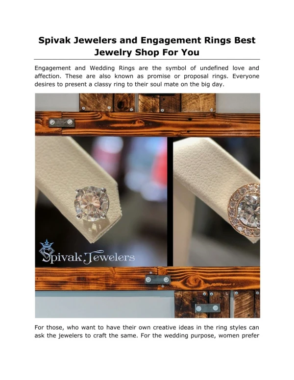 Spivak Jewelers and Engagement Rings Best Jewelry Shop For You