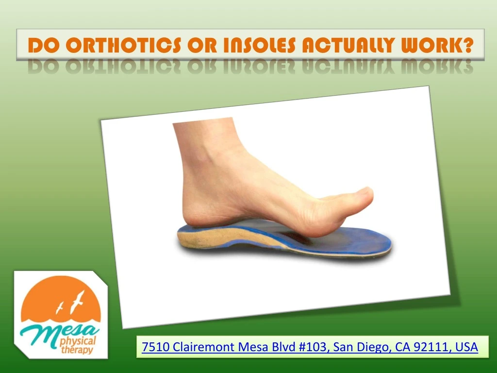 do orthotics or insoles actually work