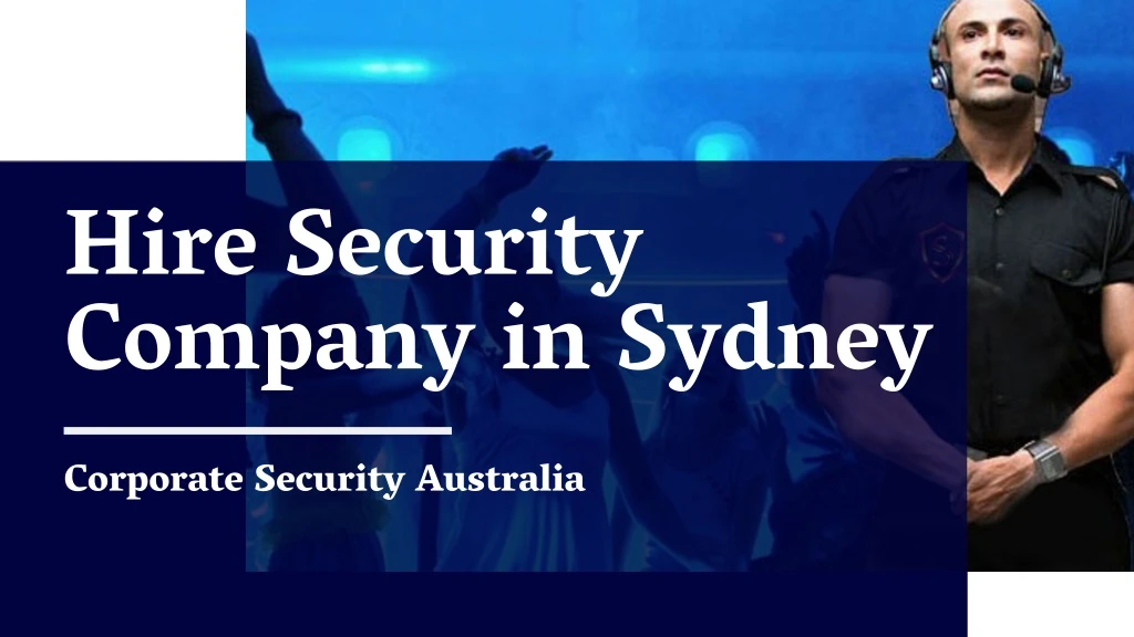 hire security company in sydney corporate