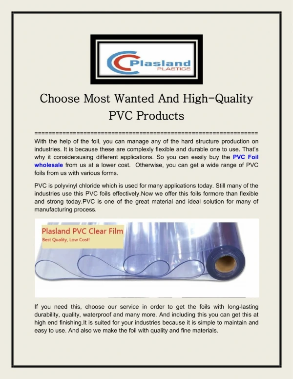 Choose Most Wanted And High-Quality PVC Products