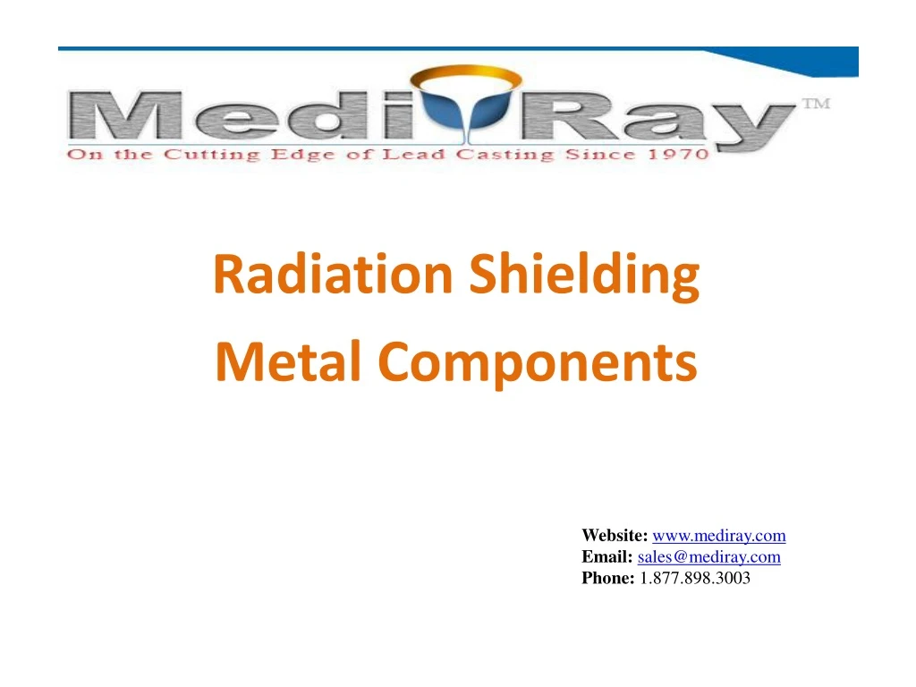 radiation shielding metal components