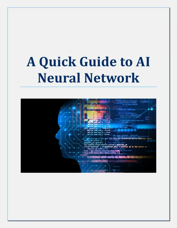 A Quick Guide to AI Neural Network