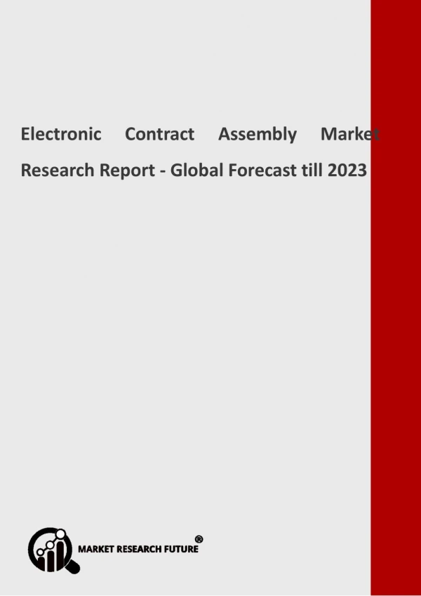 North America to Remain Frontrunner in Electronic Contract Assembly Market