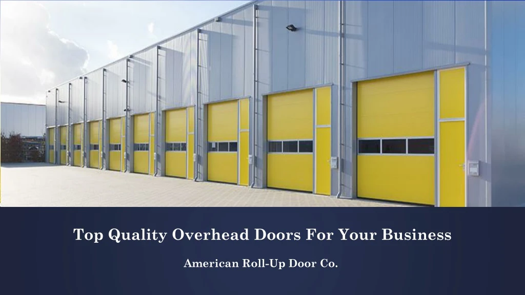 top quality overhead doors for your business