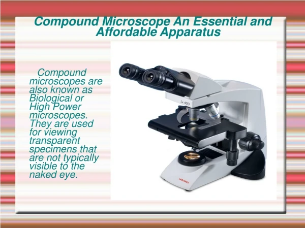 Compound Microscopes An Essential and Affordable Apparatus