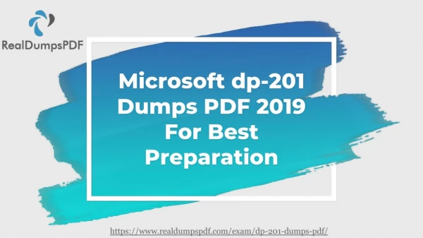 Microsoft DP-201 Dumps Pdf With 100% Success Guarantee