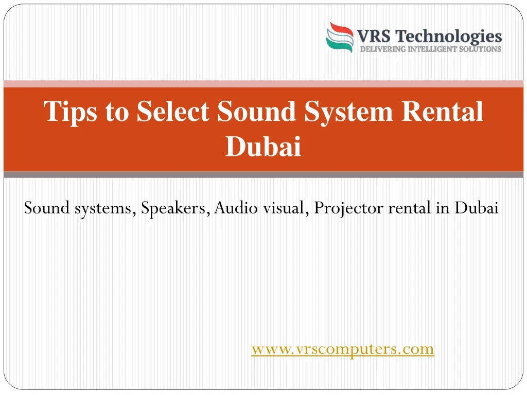 tips to select sound system rental dubai