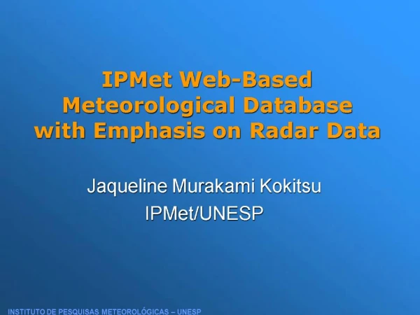 IPMet Web-Based Meteorological Database with Emphasis on Radar Data
