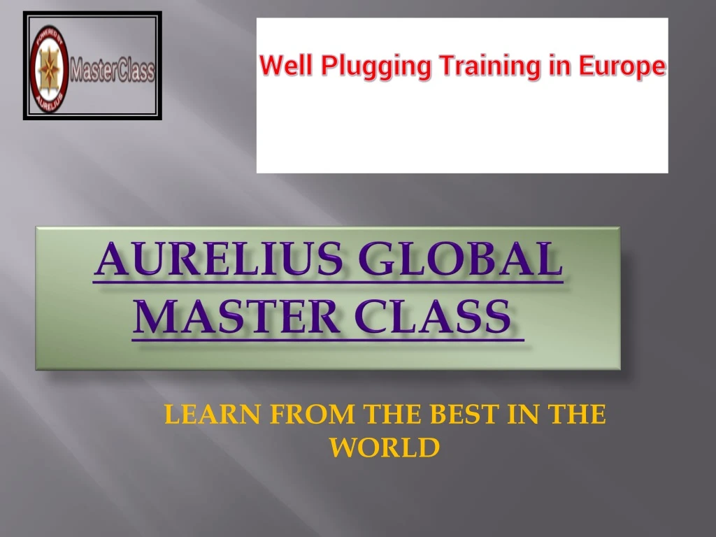 aurelius global master class