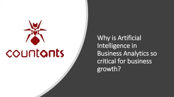 Why is Artificial Intelligence in Business Analytics so critical for business growth?