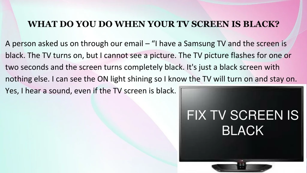 what do you do when your tv screen is black
