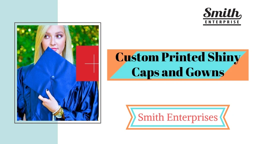 custom printed shiny caps and gowns