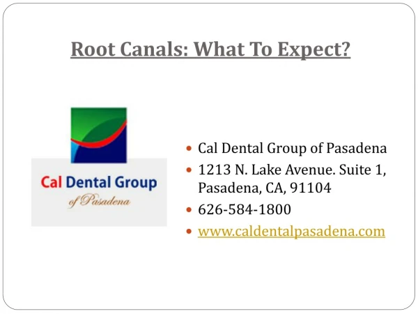 Root Canals: What To Expect? | Endodontist | Pasadena CA