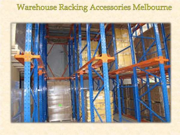 warehouse racking accessories melbourne