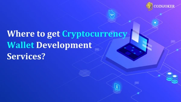 Cryptocurrency Wallet Development Setrvices