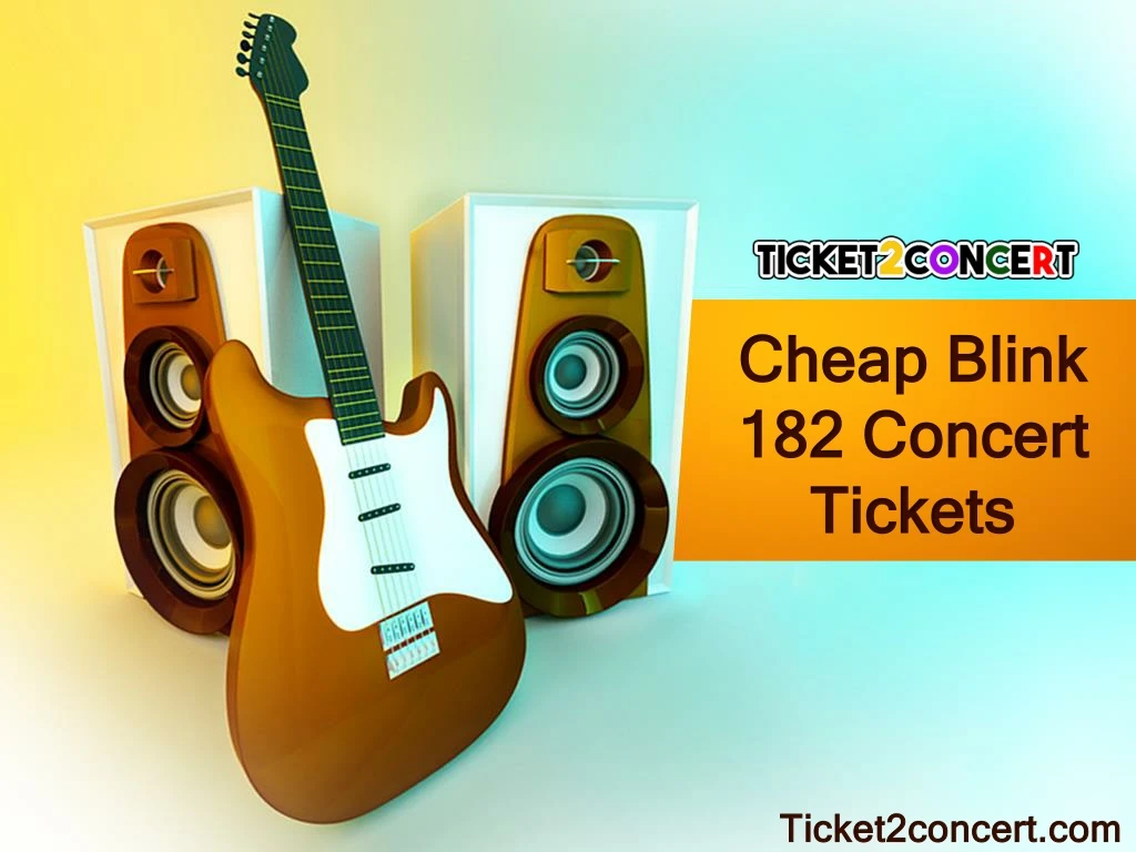 cheap cheap blink 182 182 concert concert tickets