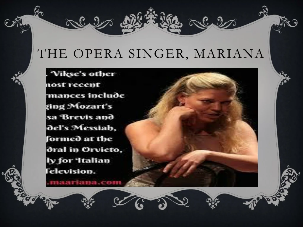 the opera singer mariana