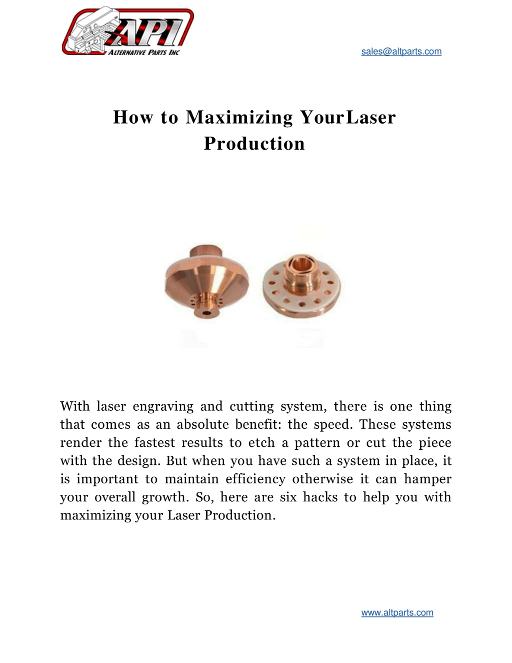 how to maximizing your laser production