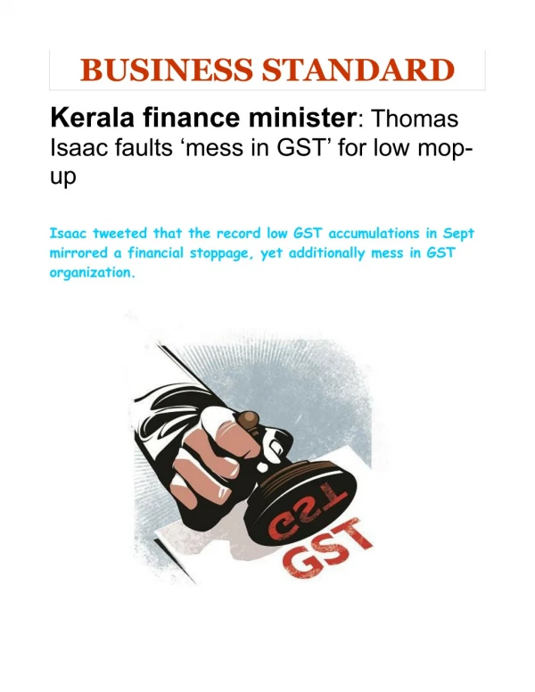 Kerala finance minister-Thomas Isaac faults ‘mess in GST’ for low mop-up