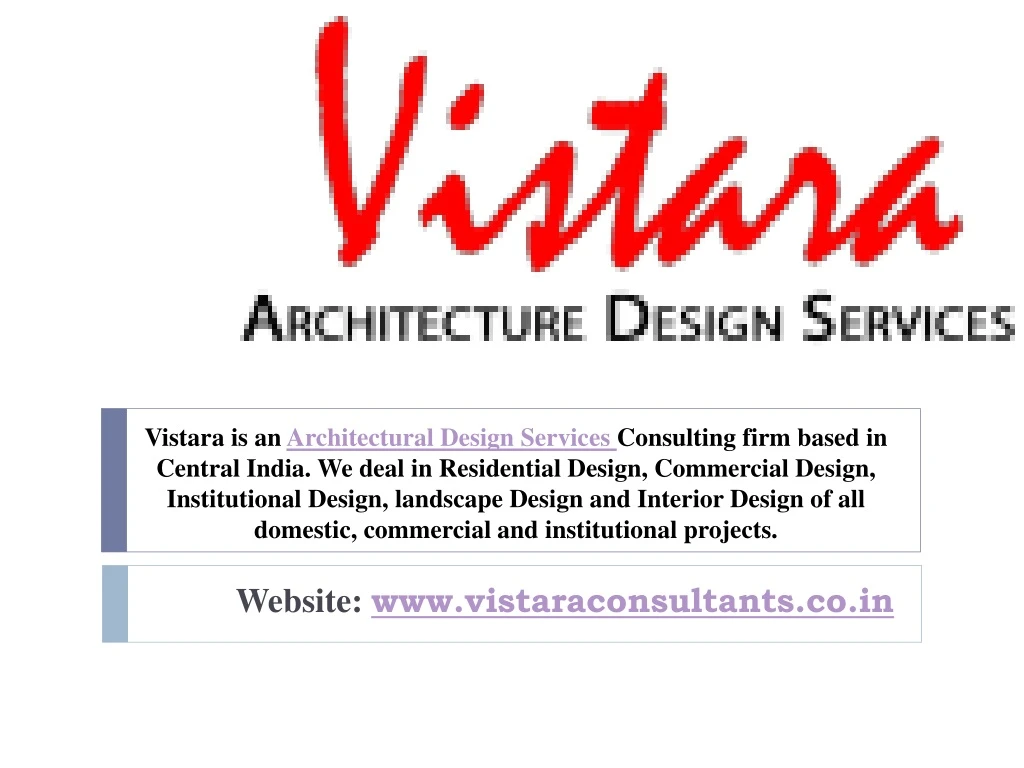 vistara is an architectural design services