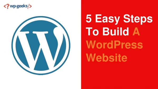 5 Easy Steps To Build A WordPress Website
