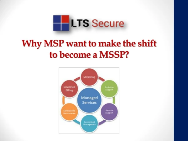 Why MSP want to make the shift to become a MSSP?