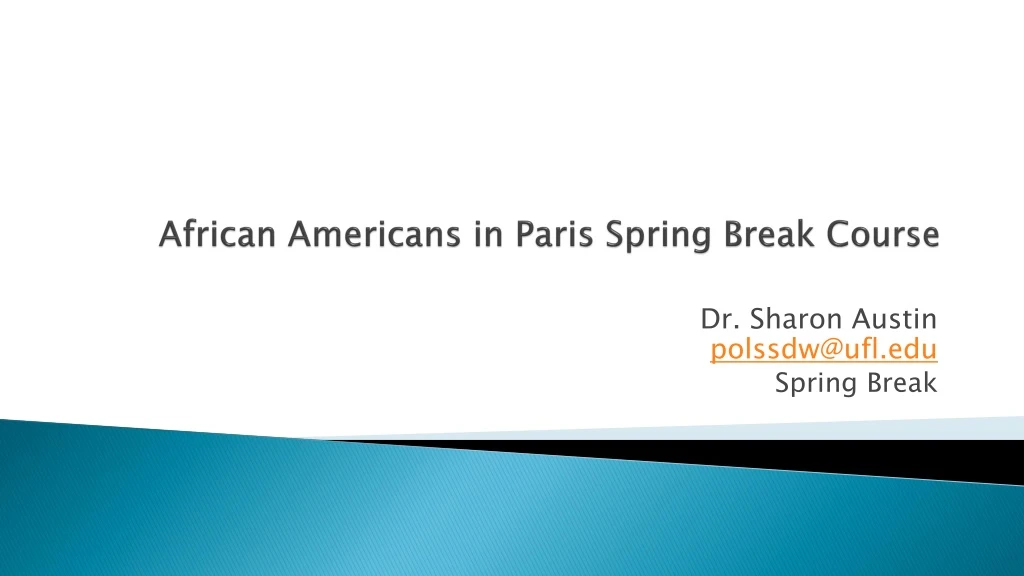 african americans in paris spring break course