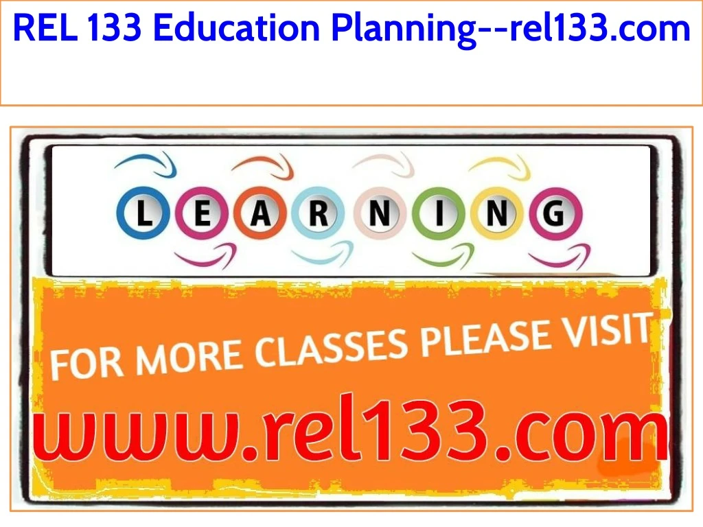 rel 133 education planning rel133 com