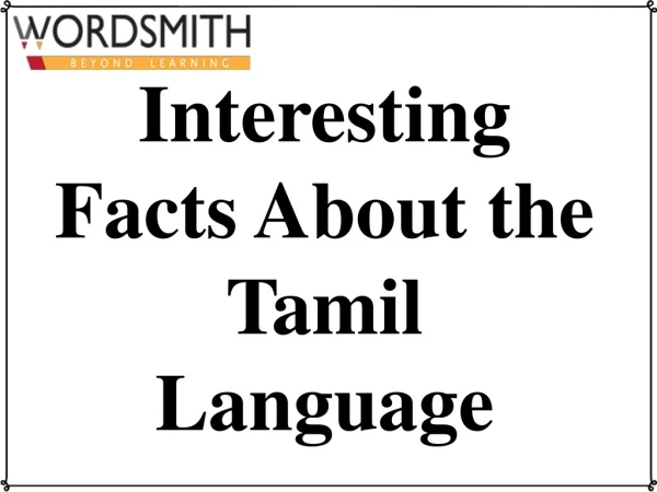 Interesting Facts About the Tamil Language
