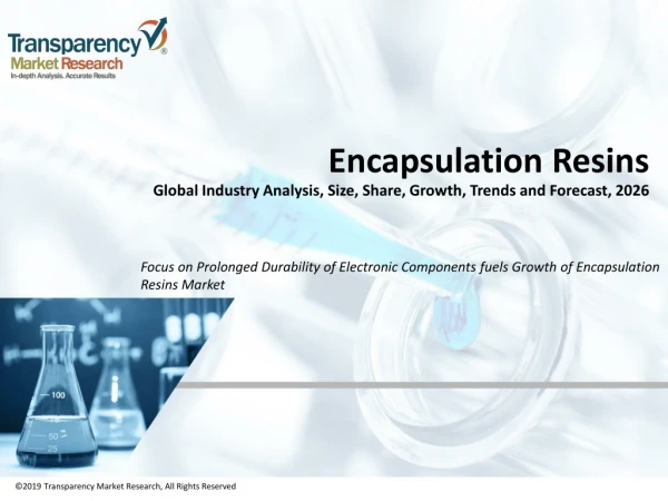 Encapsulation Resins Market Analysis, Segments, Growth and Value Chain 2026
