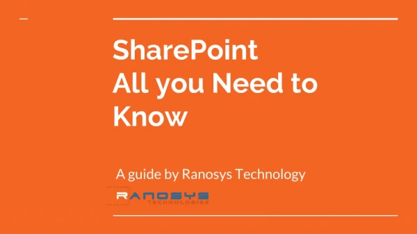 SharePoint All you Need to Know